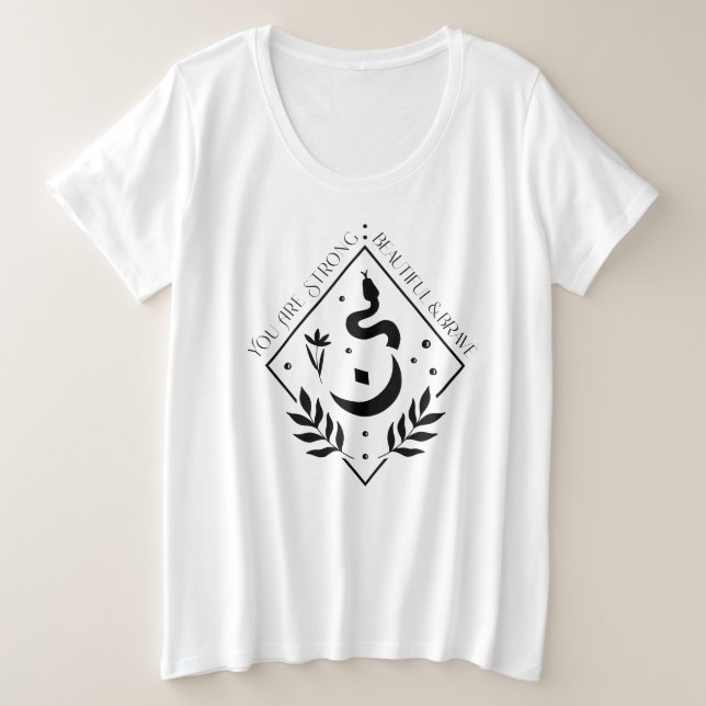 Você é linda e valente T-Shirt (Frente do Design)