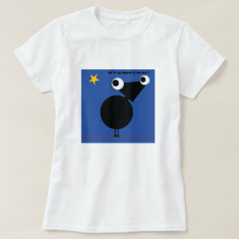 Você é meu arco-íris no céu... Camiseta