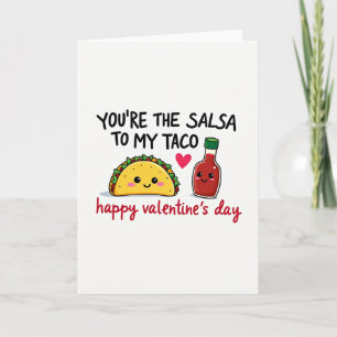 Você É Meu Cartão de Amor de Taco de Salsa