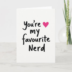 Você é Meu Cartão de Nerd Favorito Simples