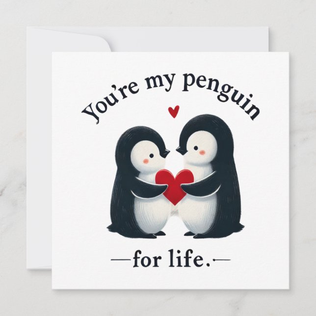Você é meu casal de pinguins para a vida toda (Frente)