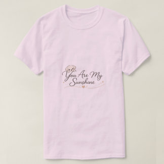 Você É Meu Sol T-Shirt Floral Citação Inspiradora