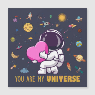 Você É Meu Universo – Cartão Magnético Astronauta