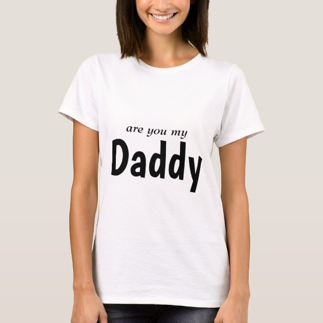Você é minha camisa de pai para mulheres? (Frente)