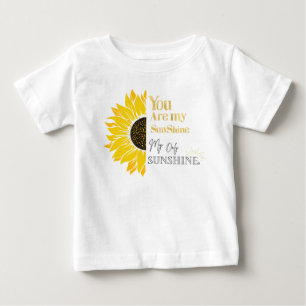 Você é minha camiseta Sunshine Sunflower