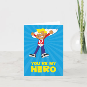 Você é o meu Cartão Herói