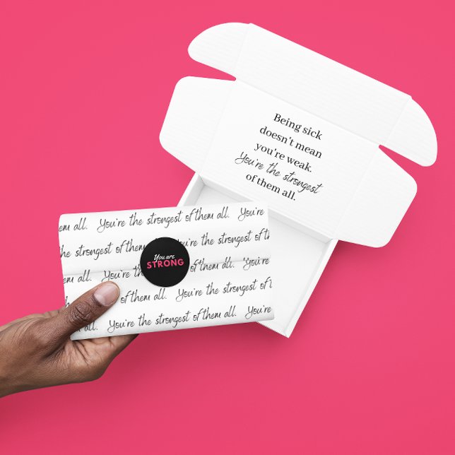 Você é o papel mais forte (Let someone special know how strong they are with this empowering tissue paper! )