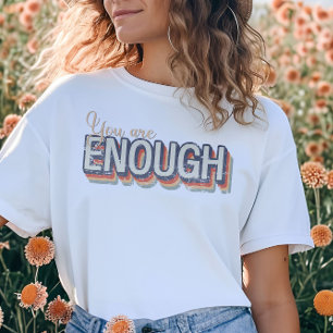 Você É O Suficiente Vintage Christian T-Shirt