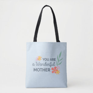 Você É Um Dia de as mães Maravilhoso   Tote Bag