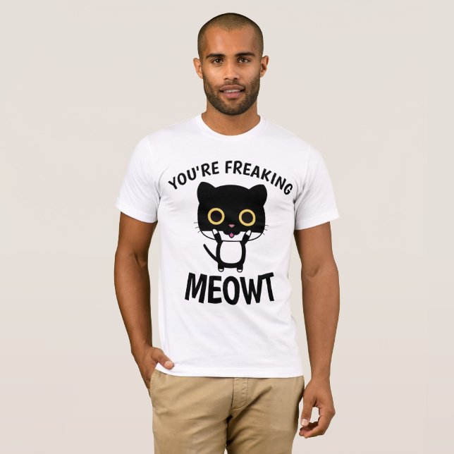 VOCÊ ESTÁ ENGANANDO MEOWT, T-shirts GATO engraçada (Frente Completa)