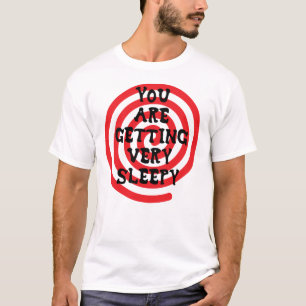 Você está obtendo o t-shirt muito sonolento