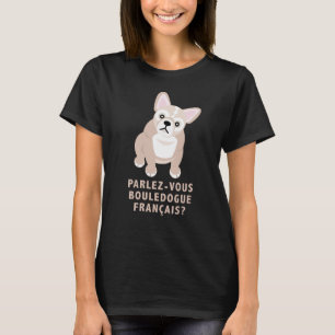 Você fala camisetas engraçadas do buldogue franc