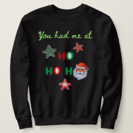 VOCÊ ME CONQUISTOU COM HO HO HO Camiseta Feia de N