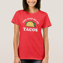 Você Me Conquistou Com Tacos Kawaii Camiseta Camis