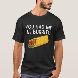 Você Me Conquistou Na Camiseta De Burrito Comida M