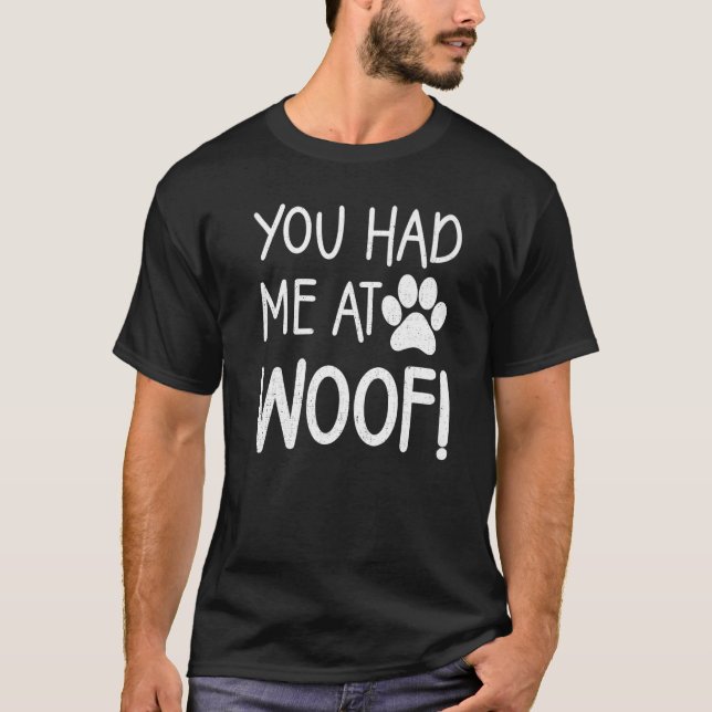Você me teve nas Camisetas de Cachorro Wow para Mu (Frente)
