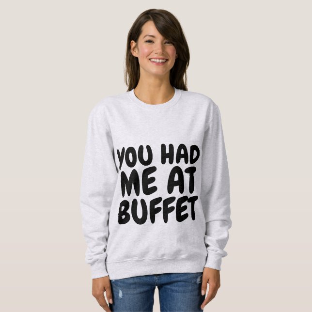 VOCÊ ME TINHA NAS T-shirts DE BUFFET (Frente Completa)