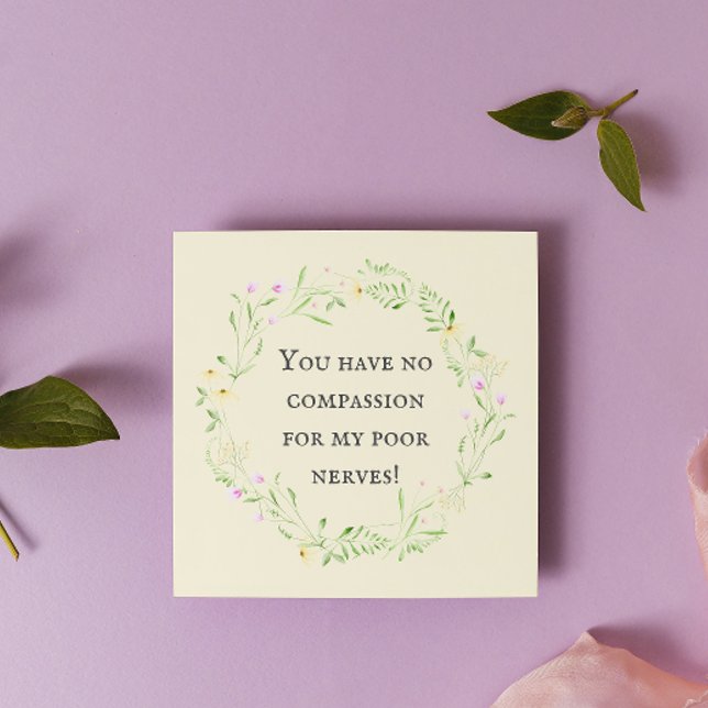 Você não tem compaixão pelos meus nervos! Cartão (Criador carregado)