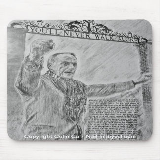 Você nunca andará Mousepad sozinho Colin Carr-Nall