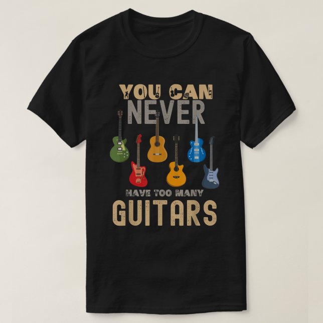 Você Nunca Pode Ter Camisetas Demais de Guitarra M (Frente do Design)