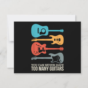 Você Nunca Pode Ter Muitas Guitarras