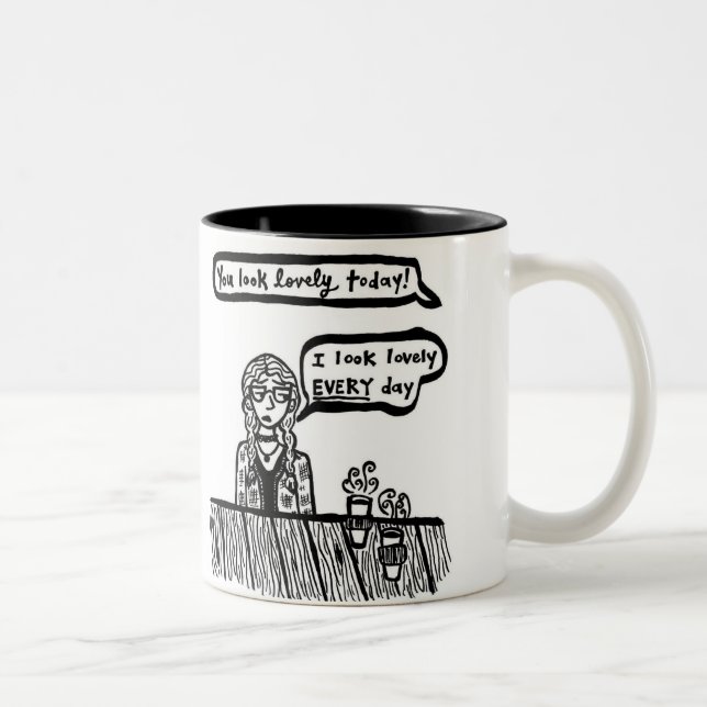 Você olha a caneca bonita de hoje (Direita)