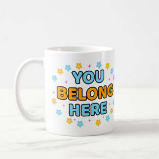 Você Pertence Aqui - Caneca de Café