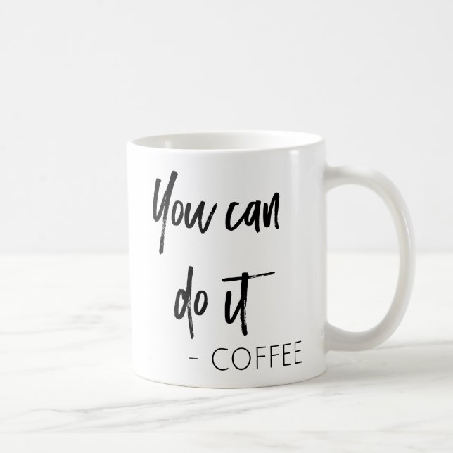 Você pode fazê-lo caneca de café (Direita)
