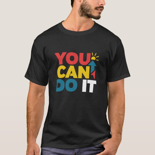 Você pode fazer isso | T-Shirt preto (Frente)