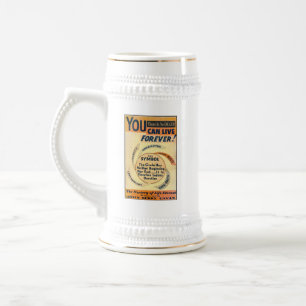 VOCÊ PODE VIVER PARA SEMPRE CANECA DE CERVEJA DE 