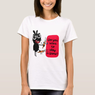 Você quer jogar um jogo? Bunny T-shirt