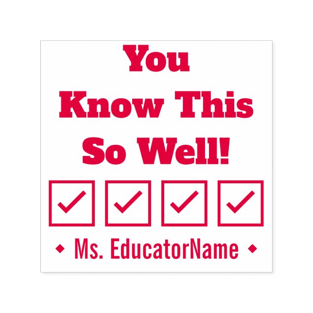 "Você Sabe Isso Muito Bem!" Formando Carimbo de Bo (Design)