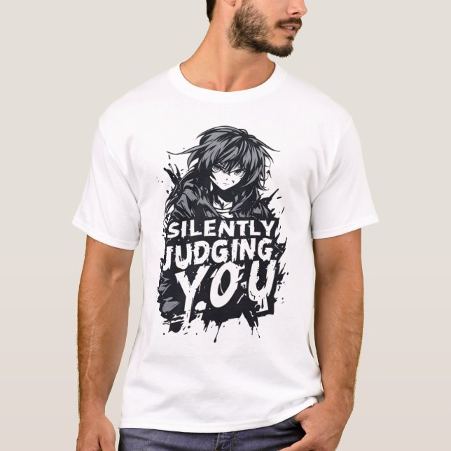 Você sendo julgado silenciosamente Camiseta engraç (Frente)