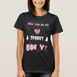 Você Será Minha Camisa De T-Booky Spooky?