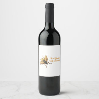 Você Será Minha Dama de Honra? Etiqueta de Vinho