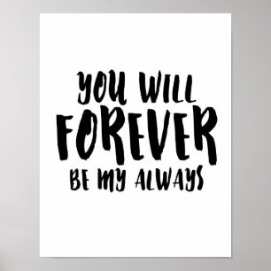 Você será para sempre meu sempre - poster branco