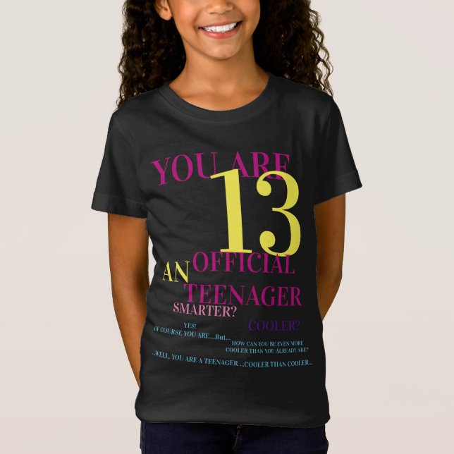 Você tem 13 T-Shirt oficial adolescente para garot (Frente)