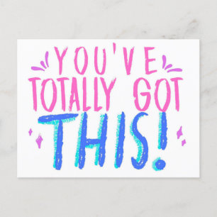 Você tem este cartão postal motivacional