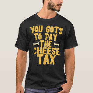 você tem que pagar a camiseta de amantes de cães d