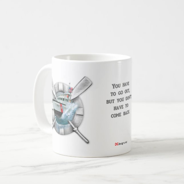Você tem que sair…. Caneca de café de USCG (Frente Esquerda)