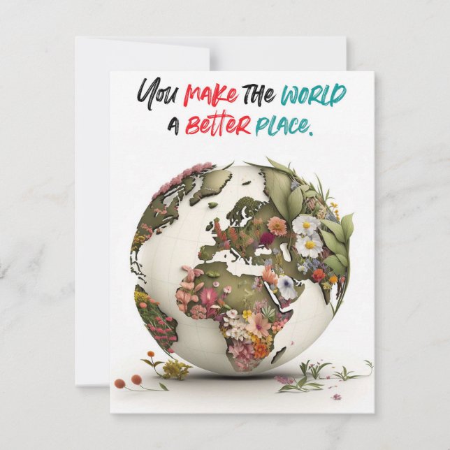 Você Torna O Mundo Um Cartão De Lugar Melhor (Frente)