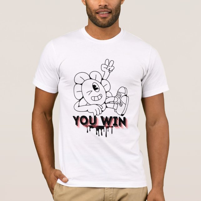 Você Vence Camiseta Cartoon – Vitória Divertida de (Frente)