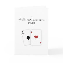 "Vocês dois fazem um par incrível" Cartão de Casal