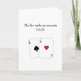 "Vocês dois fazem um par incrível" Cartão de Casal