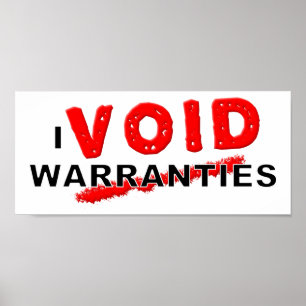 Void Warranties Engraçado Poster