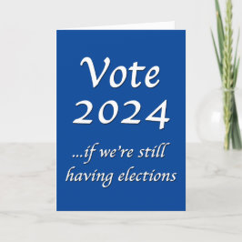 Votar 2024 Se ainda tivermos um Cartão de Eleições