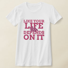 Votar Como Sua Vida Depende De Sua Camisa