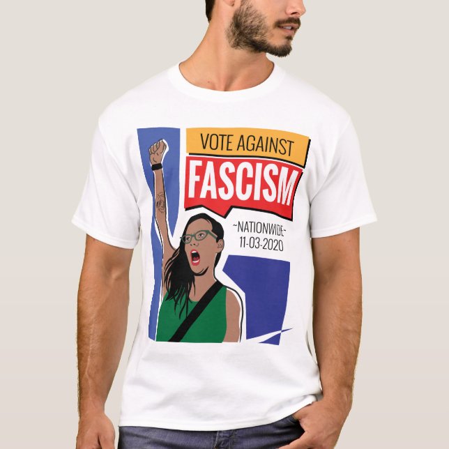 Votar contra a camiseta do homem fascista (Frente)