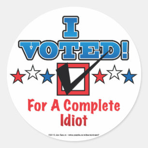 Votei A Favor De Um Autocolante Idiota