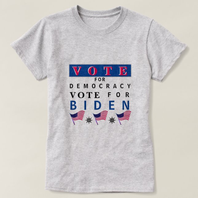 Voto para Democracy Biden T-Shirt (Frente do Design)